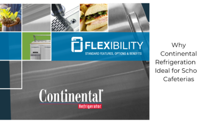 Why Continental Refrigeration Is Ideal for School Cafeterias